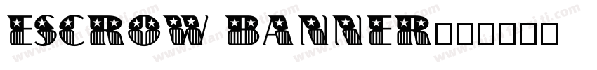 Escrow Banner字体转换